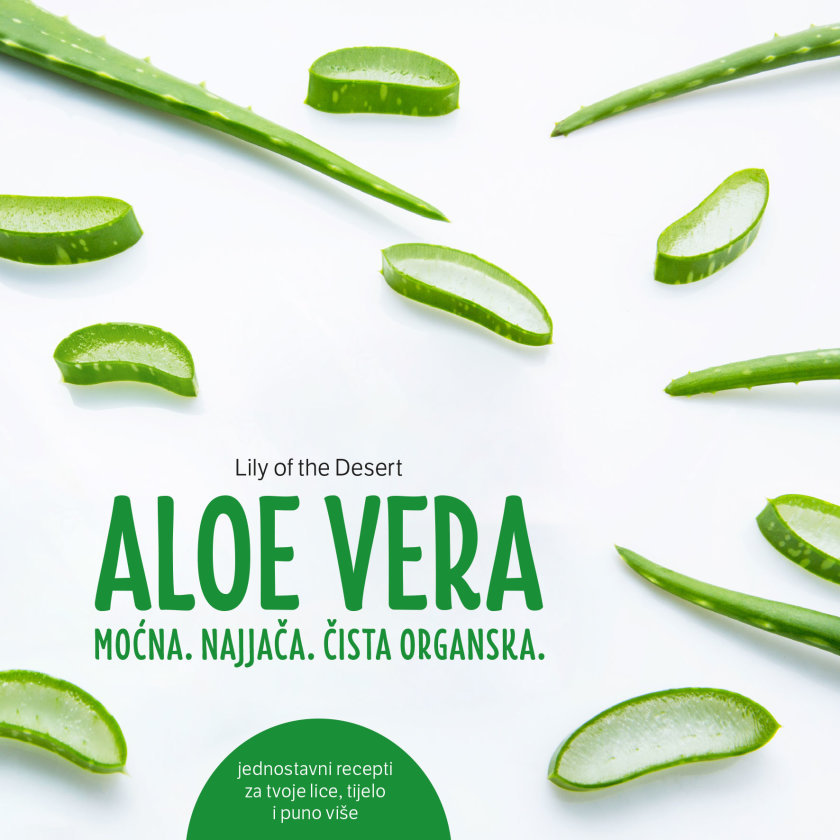 Aloe vera - Moćna. Najjača. Čista organska.